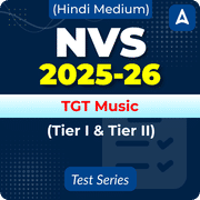 NVS TGT Music (Tier I & II) Mock Test 2025-2026